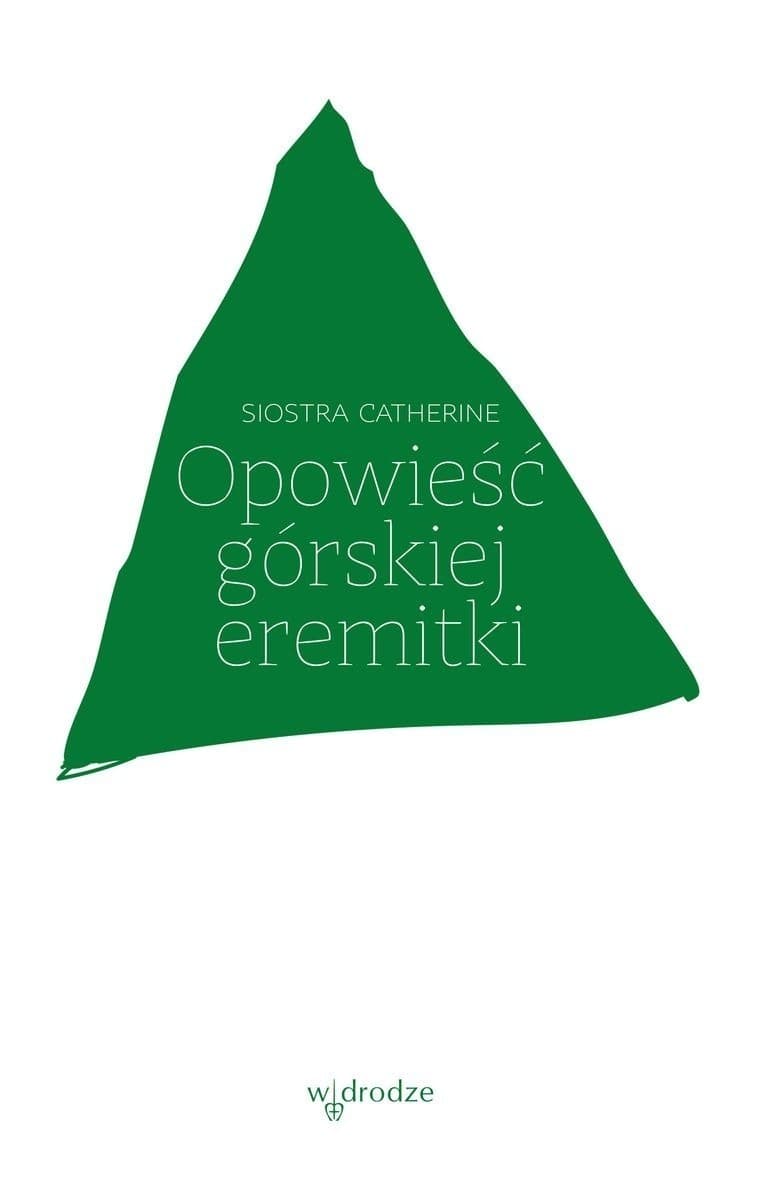 Opowieść górskiej eremitki