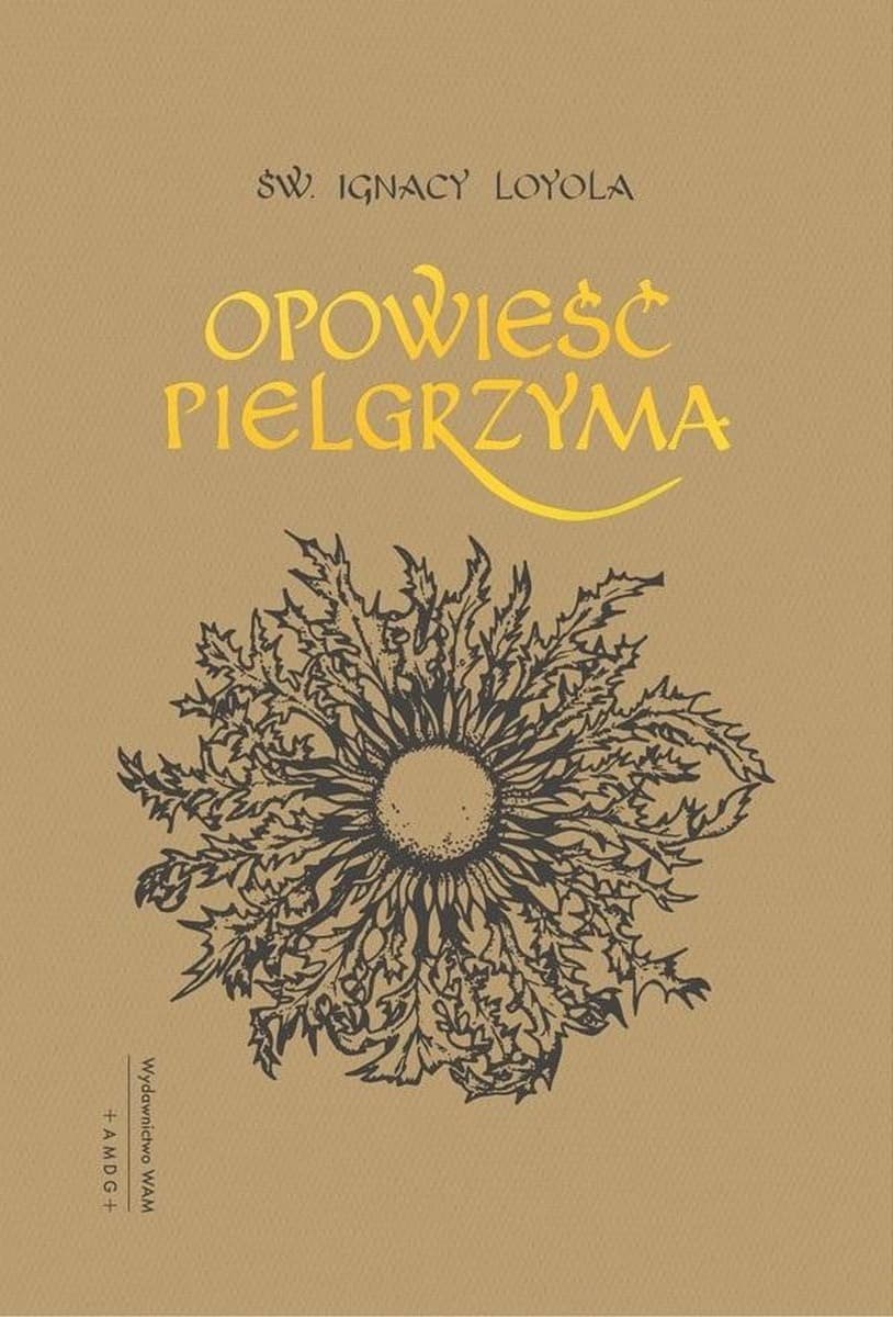 Opowieść Pielgrzyma Autobiografia Wydanie 5