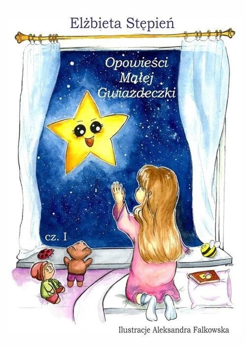 Opowieści Małej Gwiazdeczki - Elżbieta Stępień, książka dla dzieci