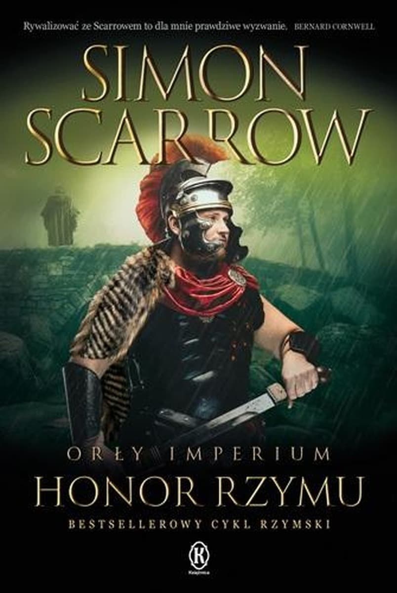 Orły Imperium Tom 20 Honor Rzymu - Simon Scarrow