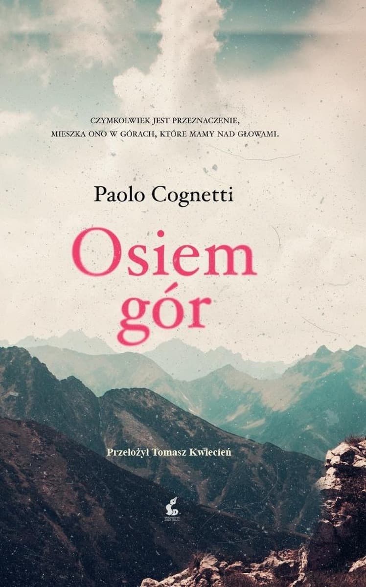 Osiem gór wydanie 2025 - powieść o przyjaźni i górach