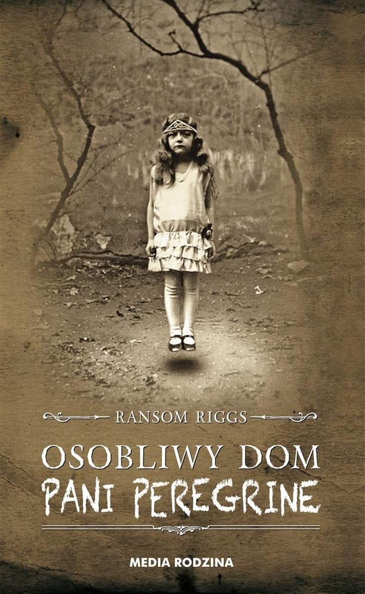 Osobliwy dom pani Peregrine - powieść fantasy dla młodzieży