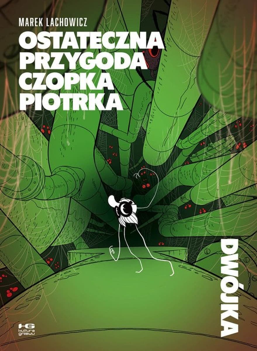 Ostateczna przygoda Czopka Piotrka. Dwójka - Marek Lachowicz