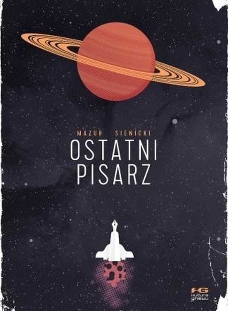 Ostatni pisarz Jan Mazur Robert Sienicki