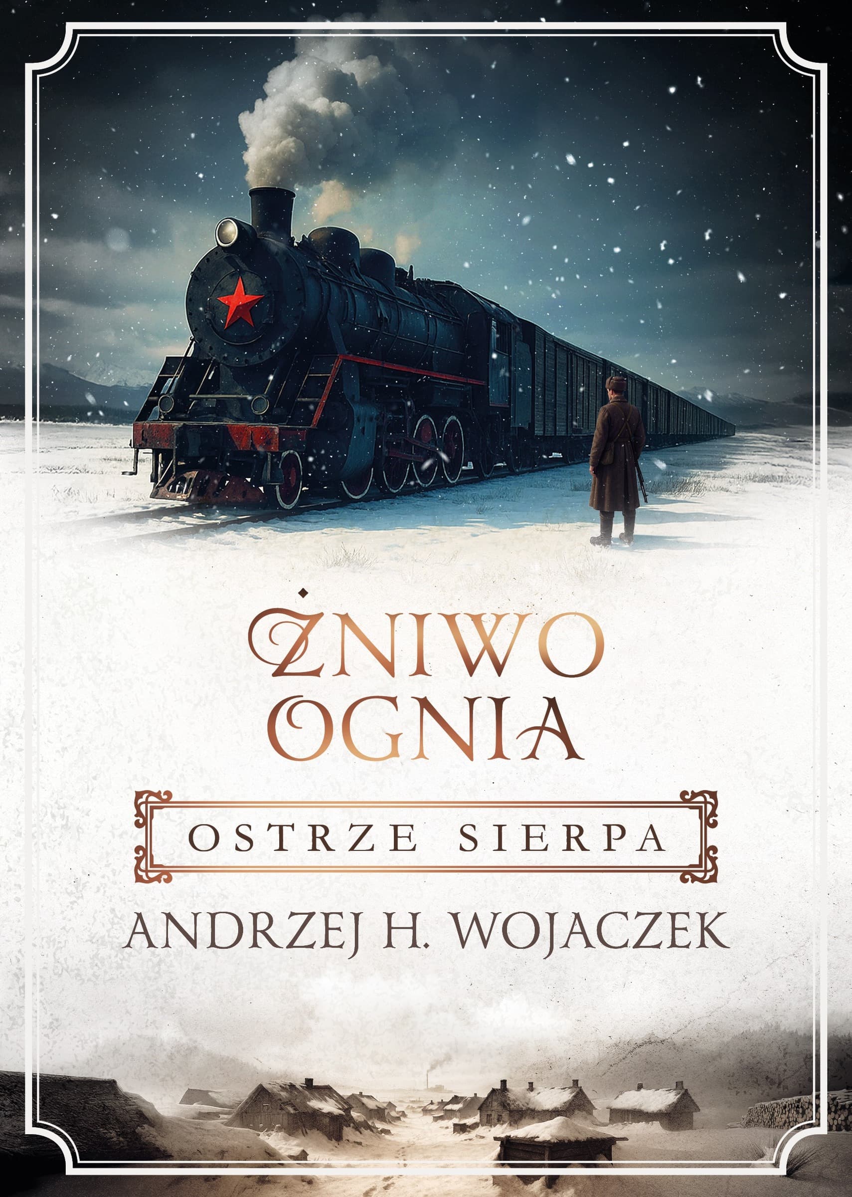 Ostrze sierpa. Żniwo Ognia. Tom 2