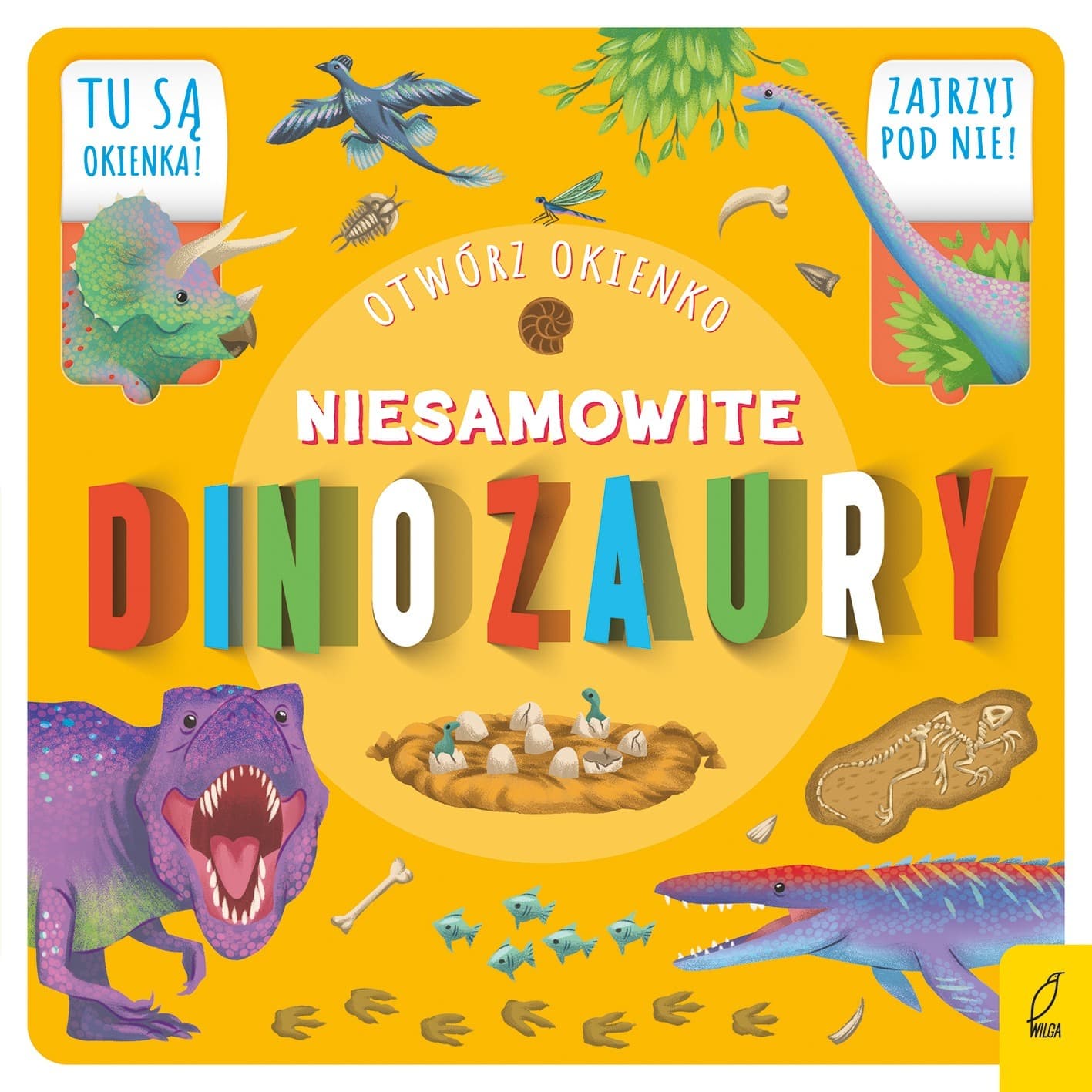 Otwórz okienko - Niesamowite dinozaury Książeczka edukacyjna dla dzieci