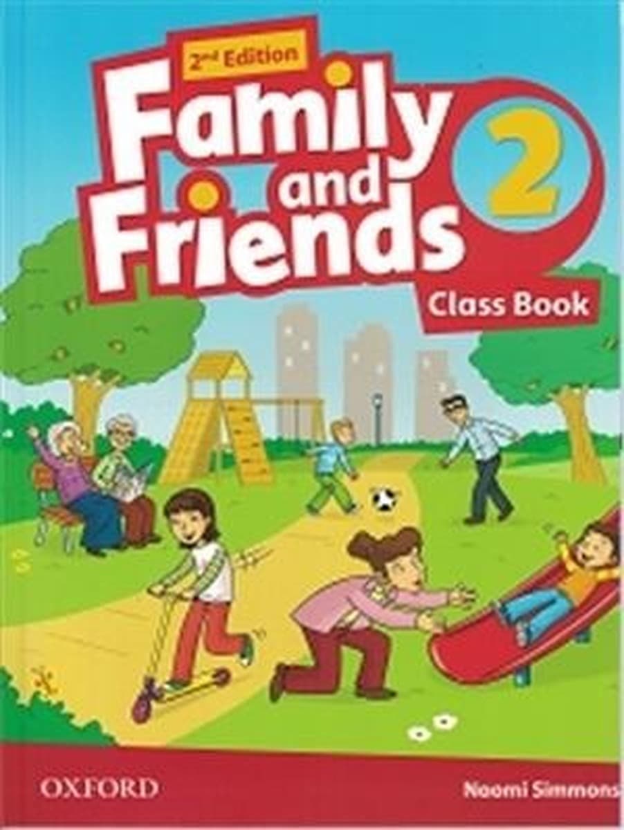 Oxford Family and Friends 2 2E Class Book