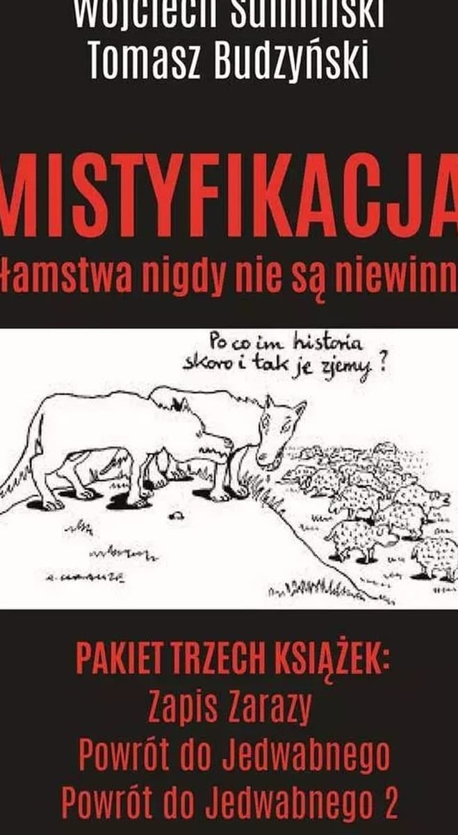 Pakiet Mistyfikacja. Zapis zarazy / Powrót do Jedwabnego / Powrót do Jedwabnego 2
