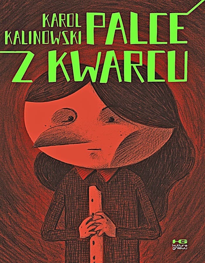 Palce z kwarcu - komiks Karola Kalinowskiego 192 strony