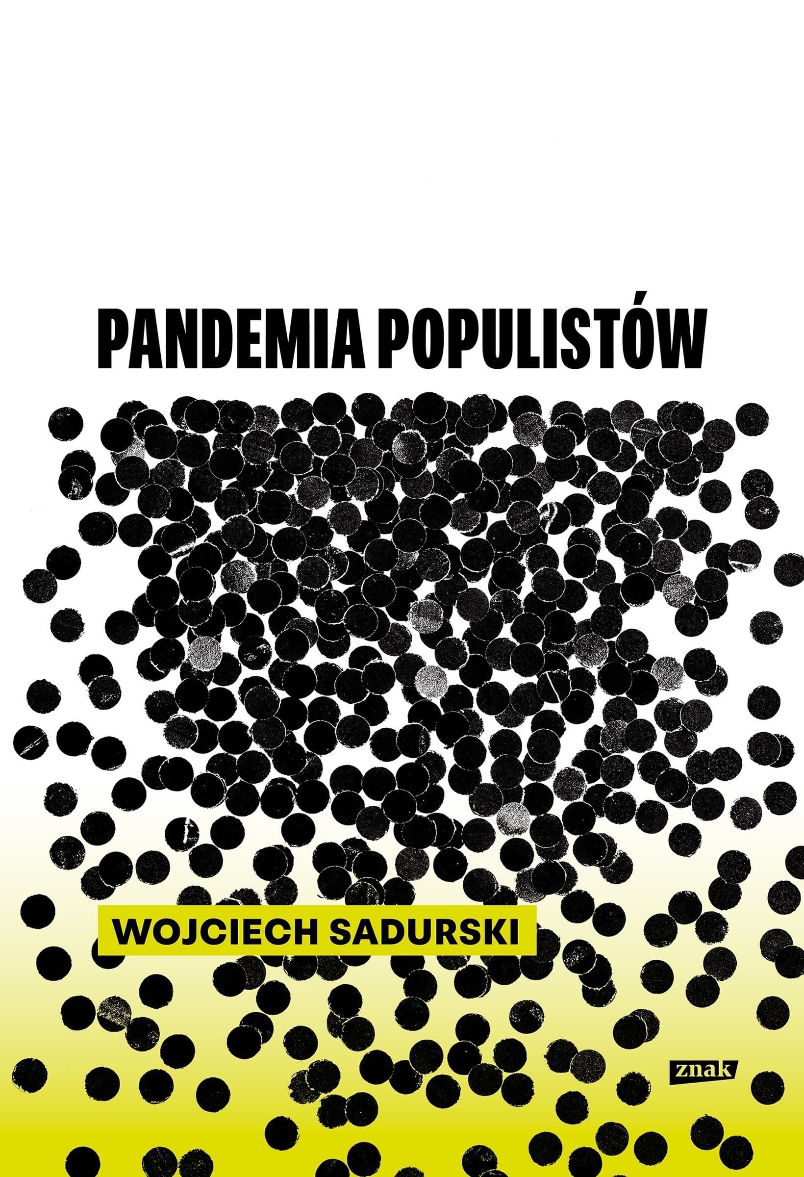 Pandemia Populistów - książka o populizmach, książka