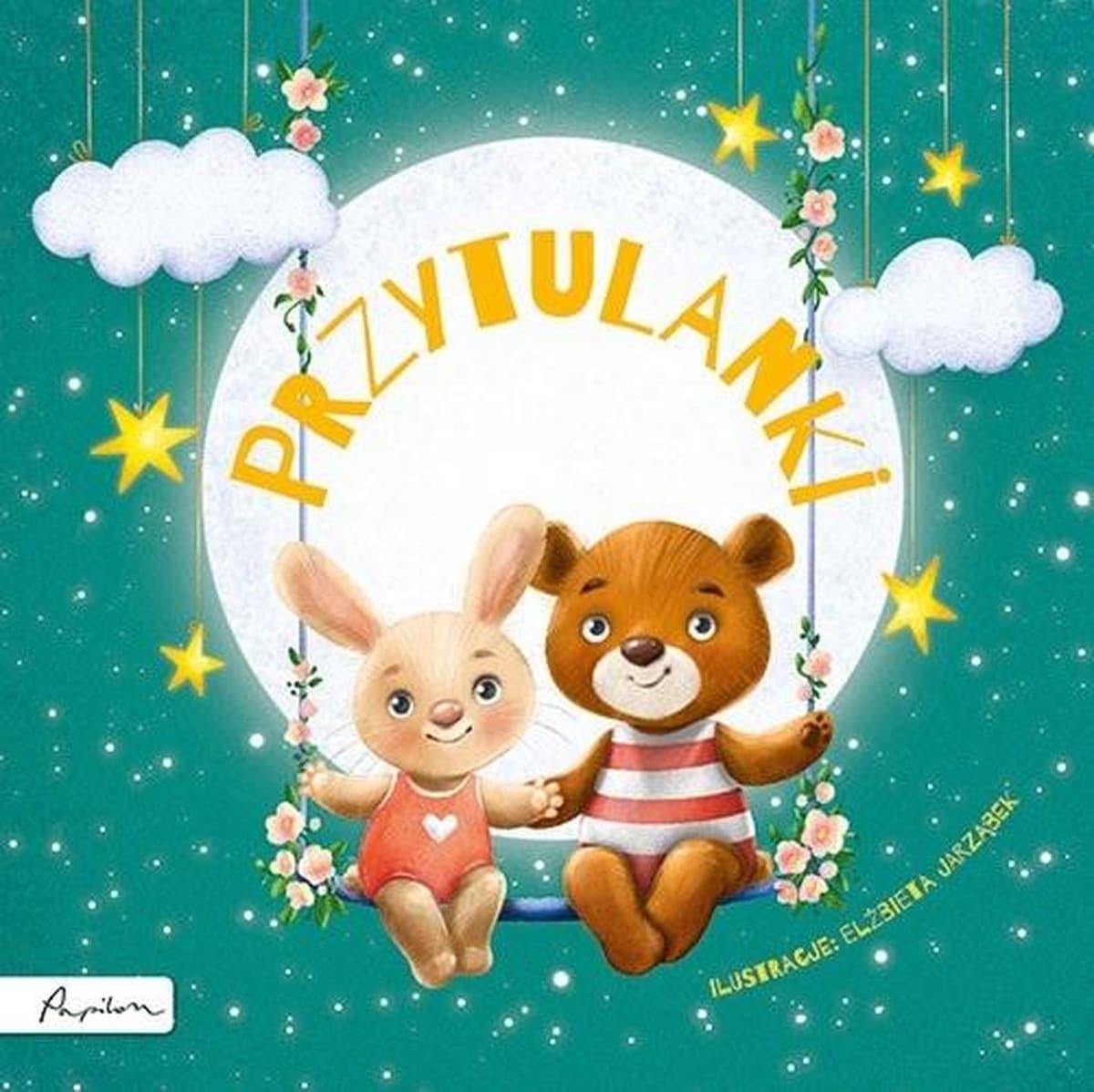 Papilon Przytulanki Wierszyki dla dzieci na dobranoc Książka dla najmłodszych