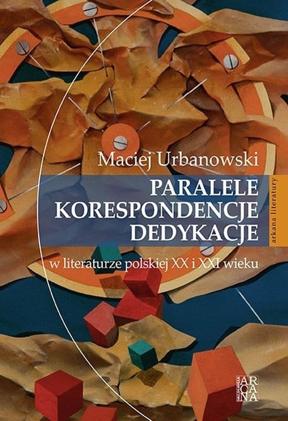 Paralele, korespondencje, dedykacje w literaturze polskiej