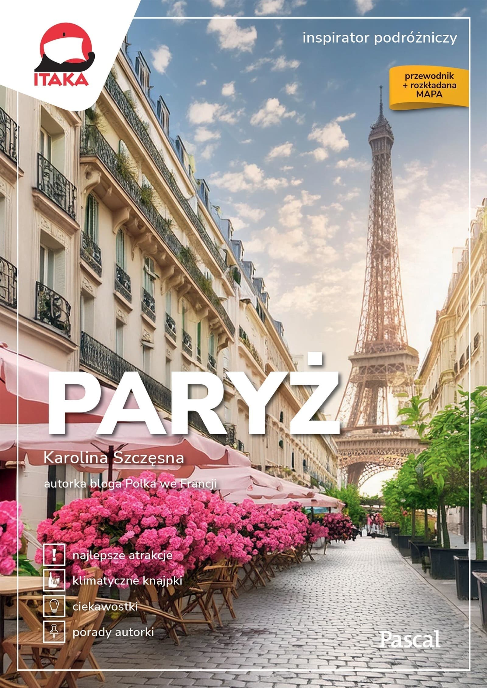 Paryż. Inspirator podróżniczy