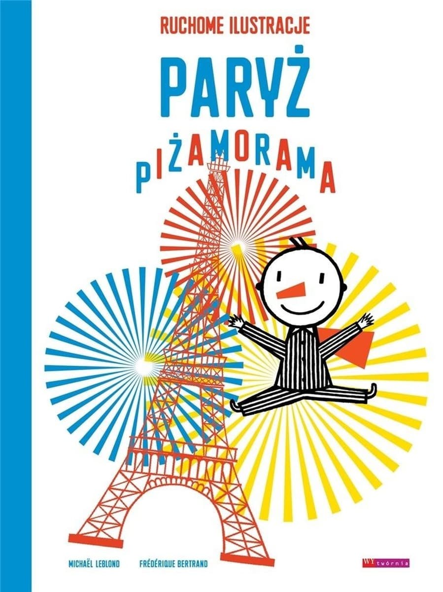 Paryż Piżamorama wydanie 2 z ruchomymi ilustracjami