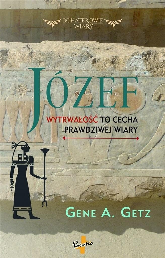 Pasjonująca opowieść o Józefie - człowieku niezłomnej wiary