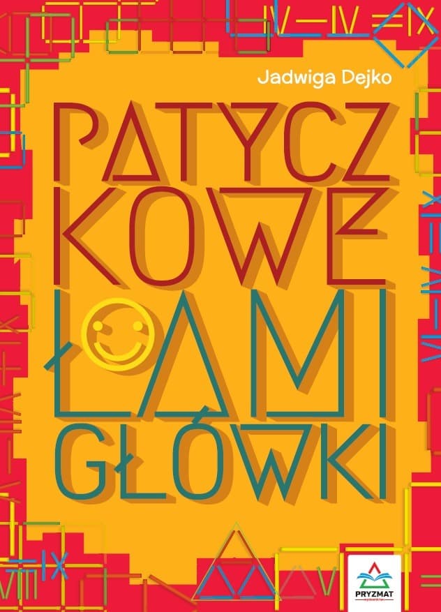 Patyczkowe łamigłówki. Zabawa dla dzieci