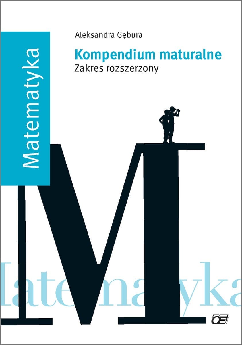 Pazdro - Matematyka: Kompendium maturalne rozszerzenie - 1000 zadań