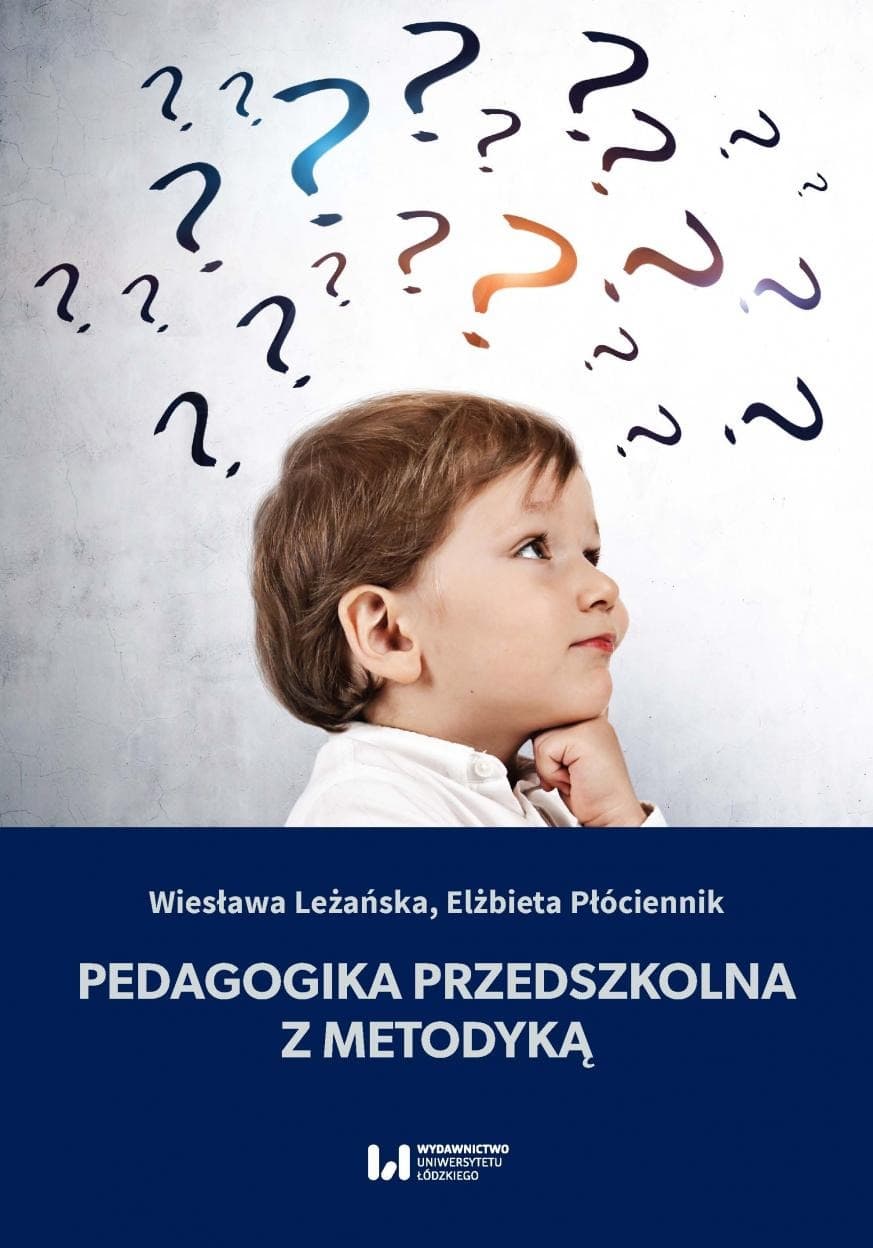 Pedagogika przedszkolna z metodyką dla nauczycieli