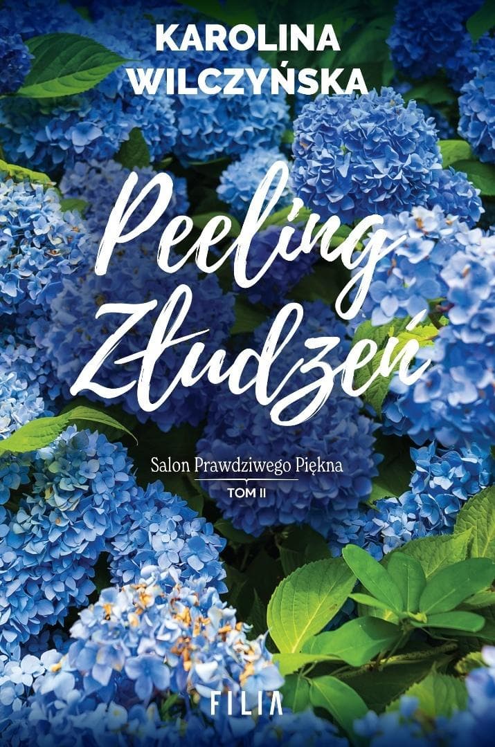 Peeling złudzeń Karolina Wilczyńska powieść obyczajowa