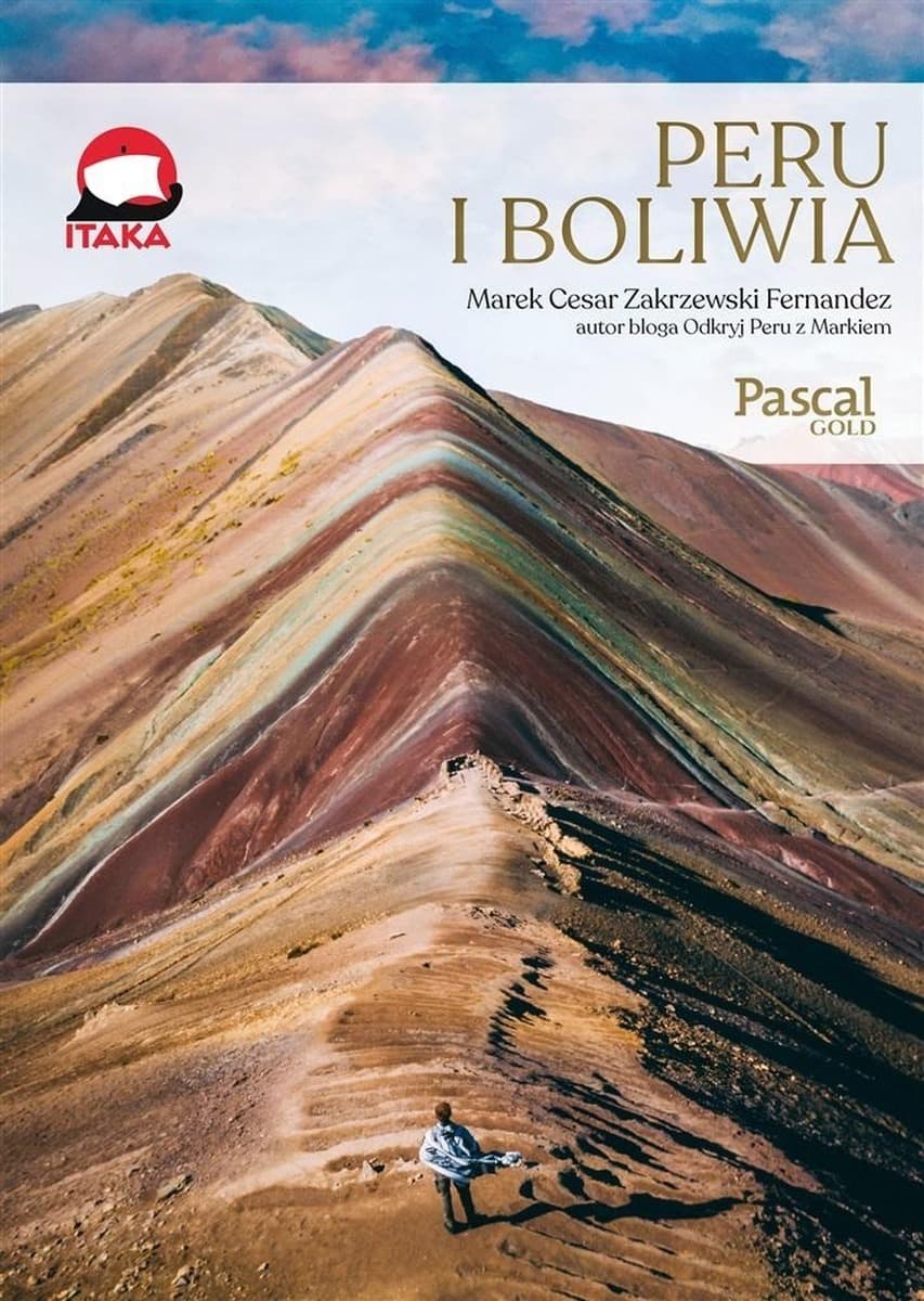 Peru i Boliwia przewodnik Pascal Gold
