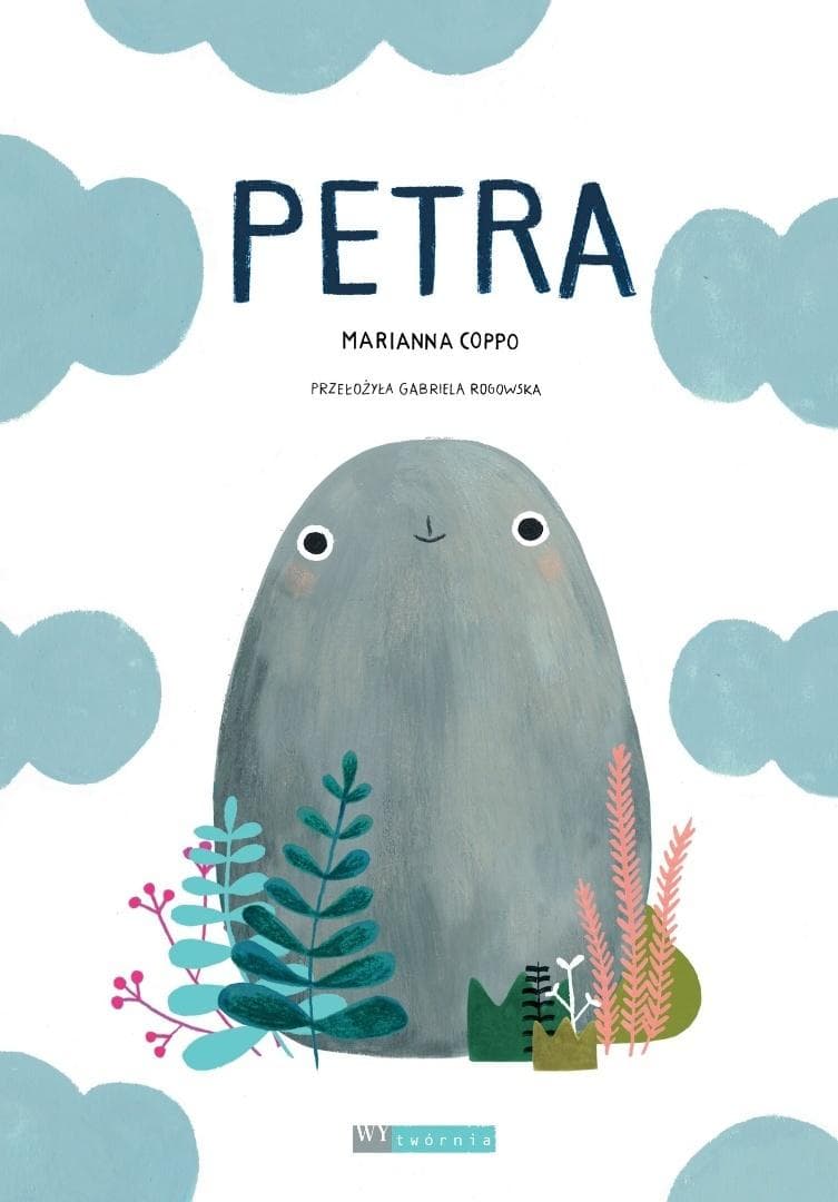 Petra - książka obrazkowa dla dzieci Marianny Coppo 46 stron