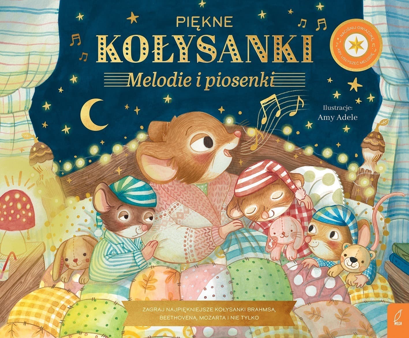 Piękne kołysanki. Melodie i piosenki. Muzykalne Myszy