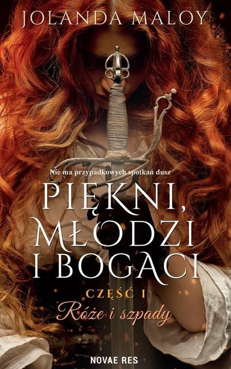 Piękni, młodzi i bogaci część 1 Róże i szpady Jolanda Maloy