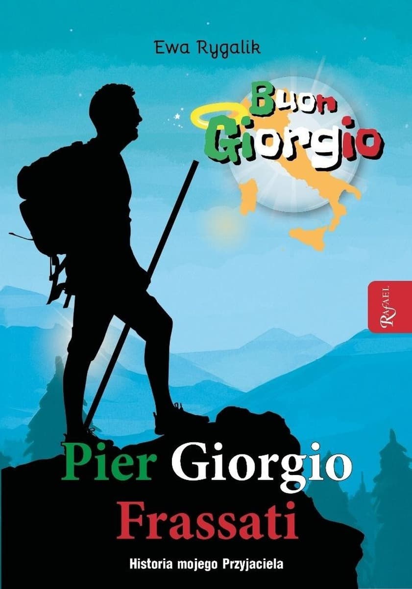Pier Giorgio Frassati Historia o przyjacielu - książka
