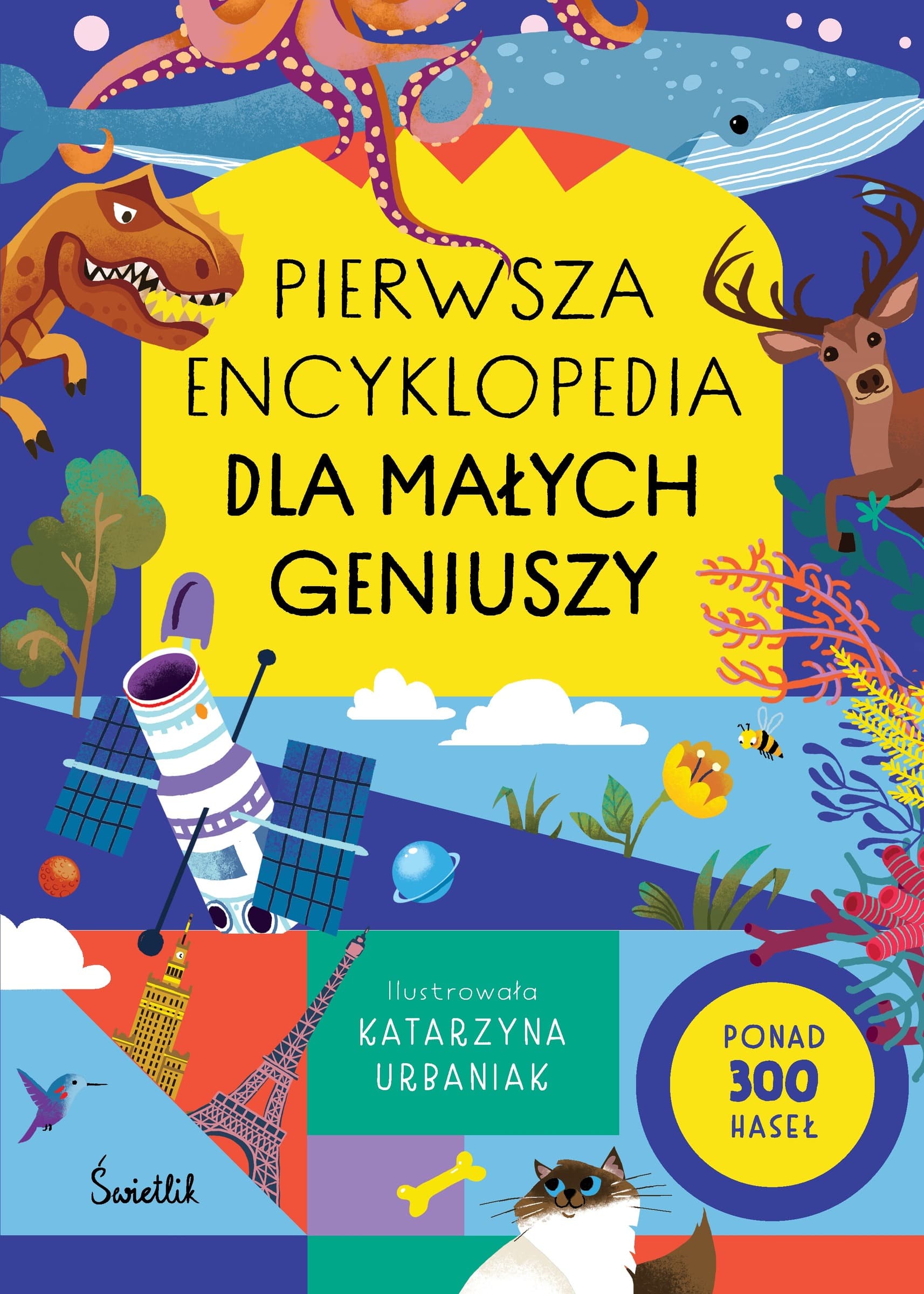 Pierwsza encyklopedia dla małych geniuszy, twarda oprawa, 64 strony