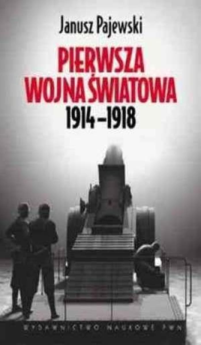 Pierwsza wojna światowa 1914-1918