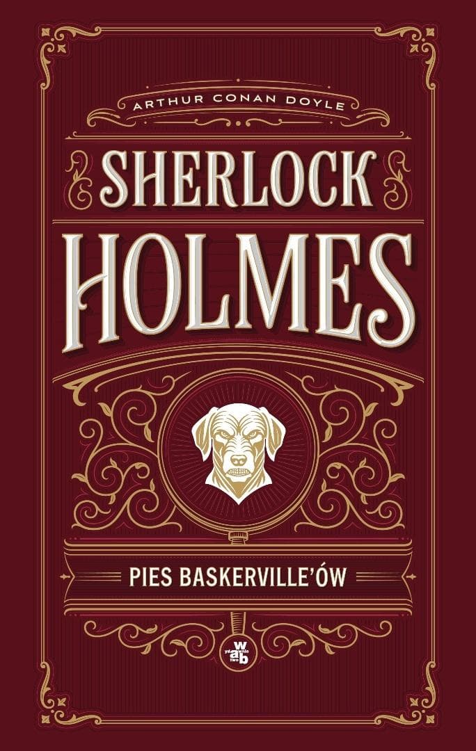 Pies Baskervilleów. Sherlock Holmes - Arthur Conan Doyle wyd. 2026