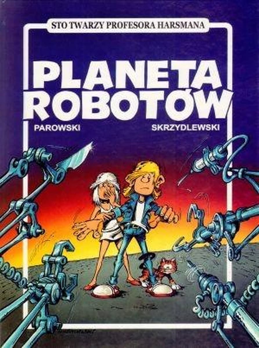 Planeta robotów twarda oprawa Ongrys 2010