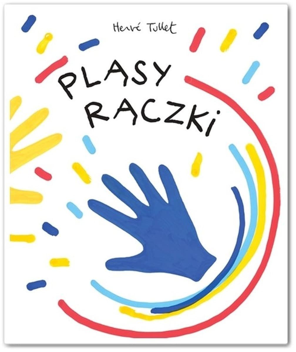 Pląsy rączki - Książka dla dzieci