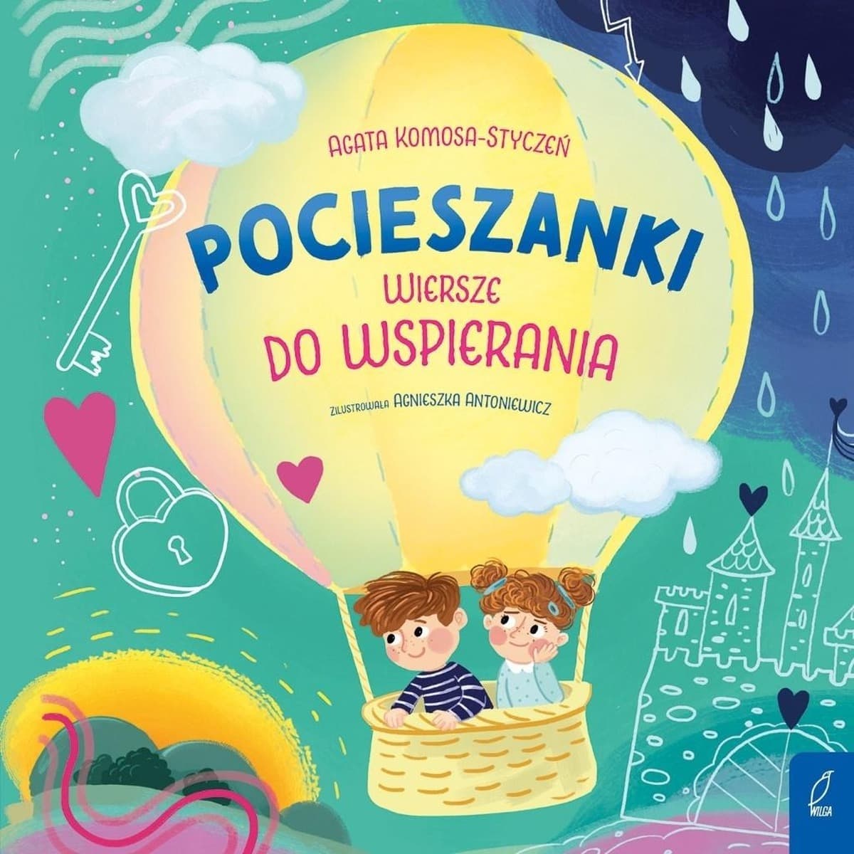 Pocieszanki Wiersze do wspierania emocjonalnego dziecka