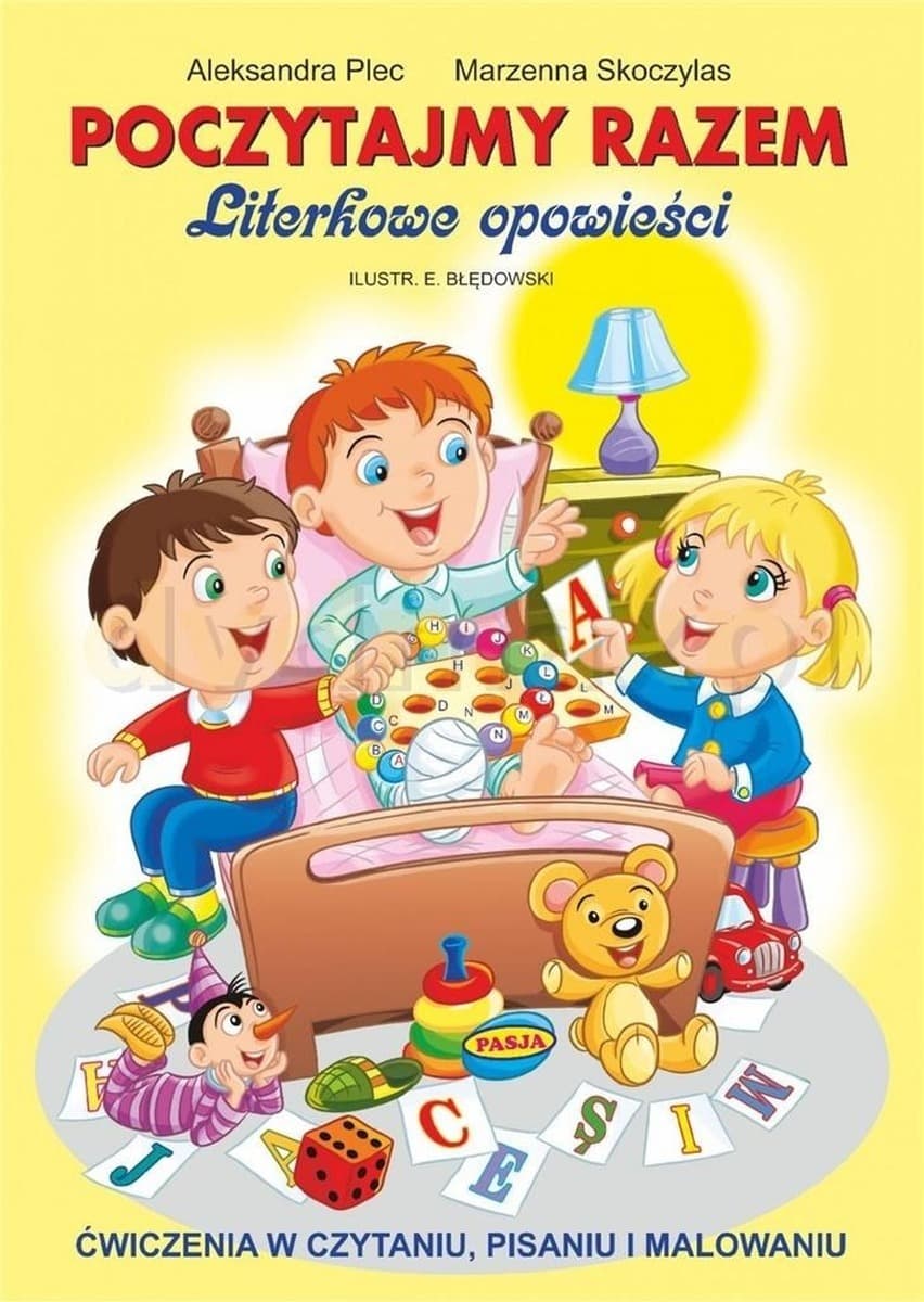 Poczytajmy Razem. Literkowe opowieści - książka edukacyjna dla dzieci