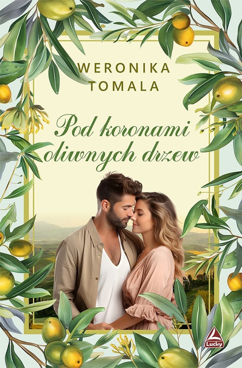 Pod koronami oliwnych drzew - Powieść obyczajowa