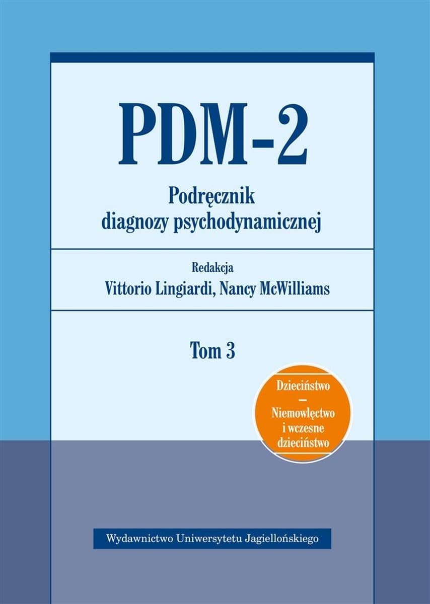 Podręcznik diagnozy psychodynamicznej PDM-2 Tom 2