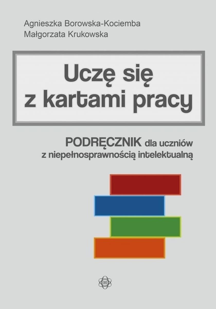 Podręcznik dla uczniów ze specjalnymi potrzebami Uczę się z kartami pracy