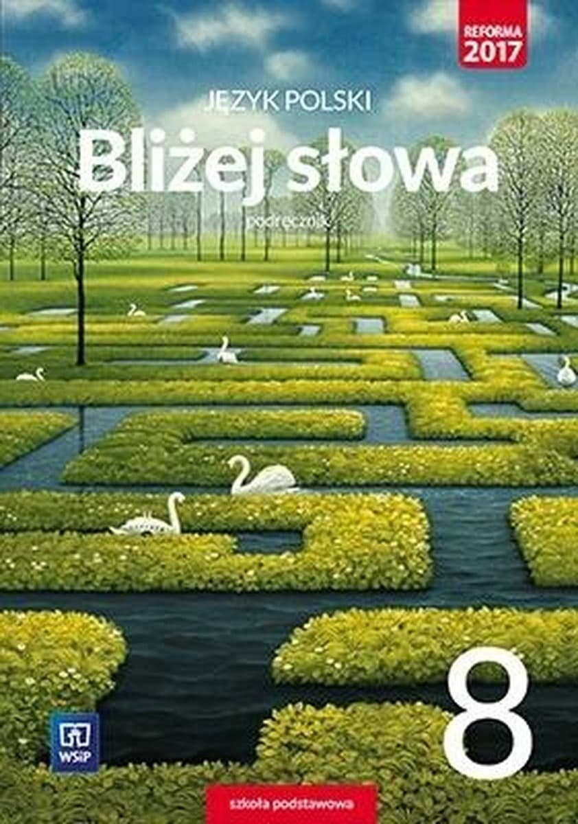 Podręcznik do języka polskiego dla klasy ósmej szkoły podstawowej WSIP