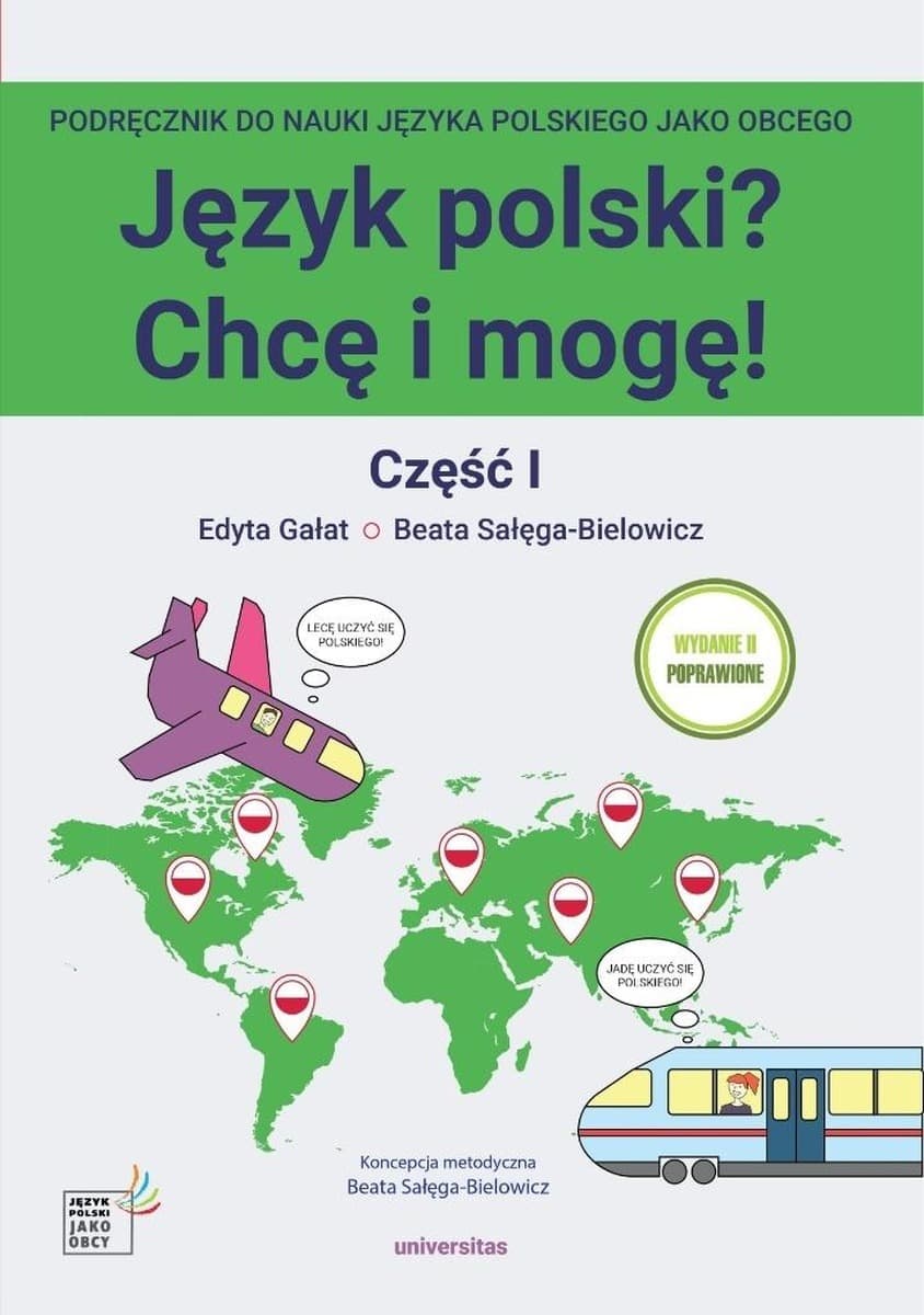 Podrecznik do nauki jezyka polskiego - Język polski? Chcę i mogę! cz.1 A1 w.2