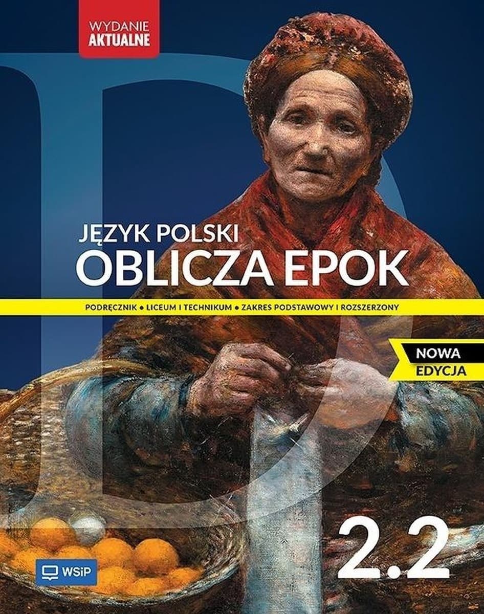 Podręcznik Język polski Liceum Oblicza epok 2/2 WSIP 2025