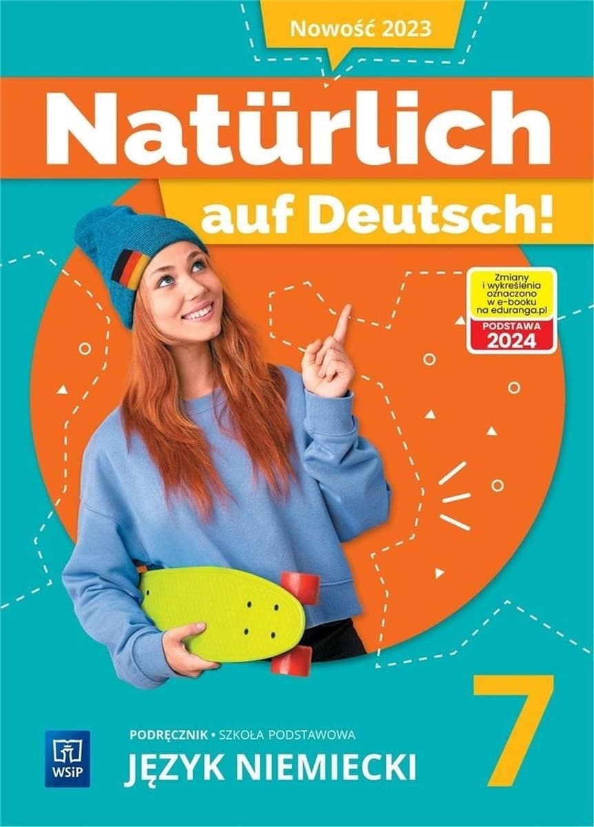 Podręcznik Języka Niemieckiego SP 7 Naturlich auf Deutsch!