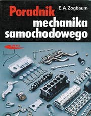 Podręcznik mechanika samochodowego wiedza techniczna i naprawy