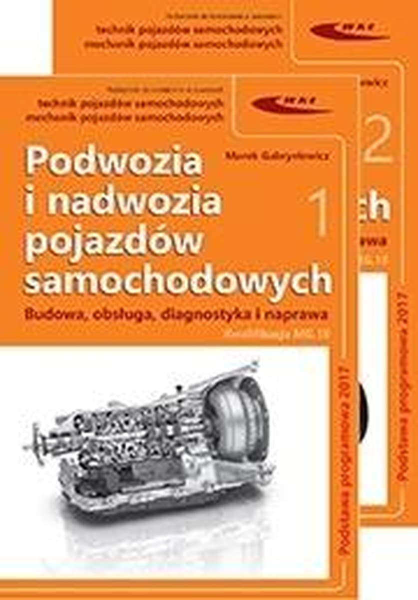 Podręcznik Podwozia i nadwozia pojazdów samochodowych T.1-2