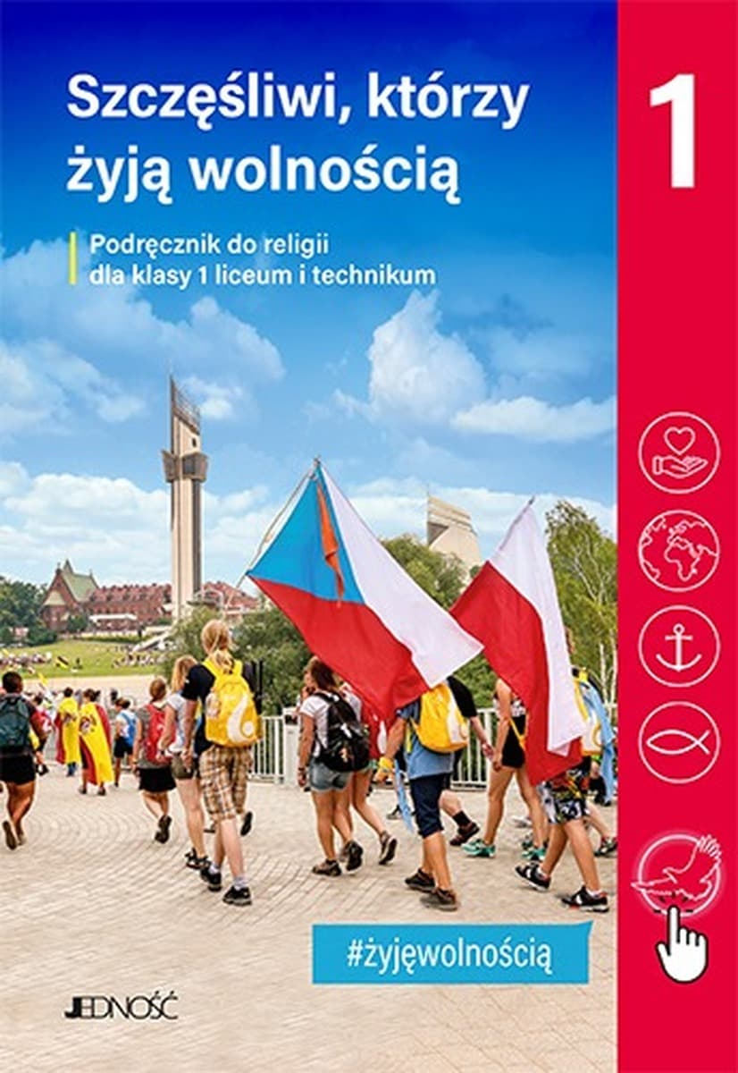Podręcznik Religia Szczęśliwi którzy żyją wolnością Klasa 1 Liceum i Technikum