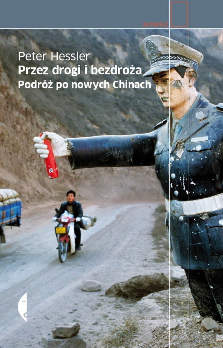 Podróżnicza książka Petera Hesslera po Chinach