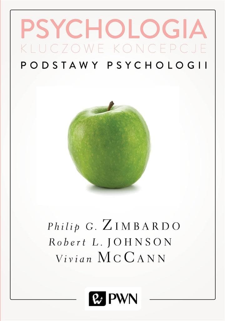 Psychologia Kluczowe Koncepcje Tom 1 Podstawy Psychologii Wydanie 2