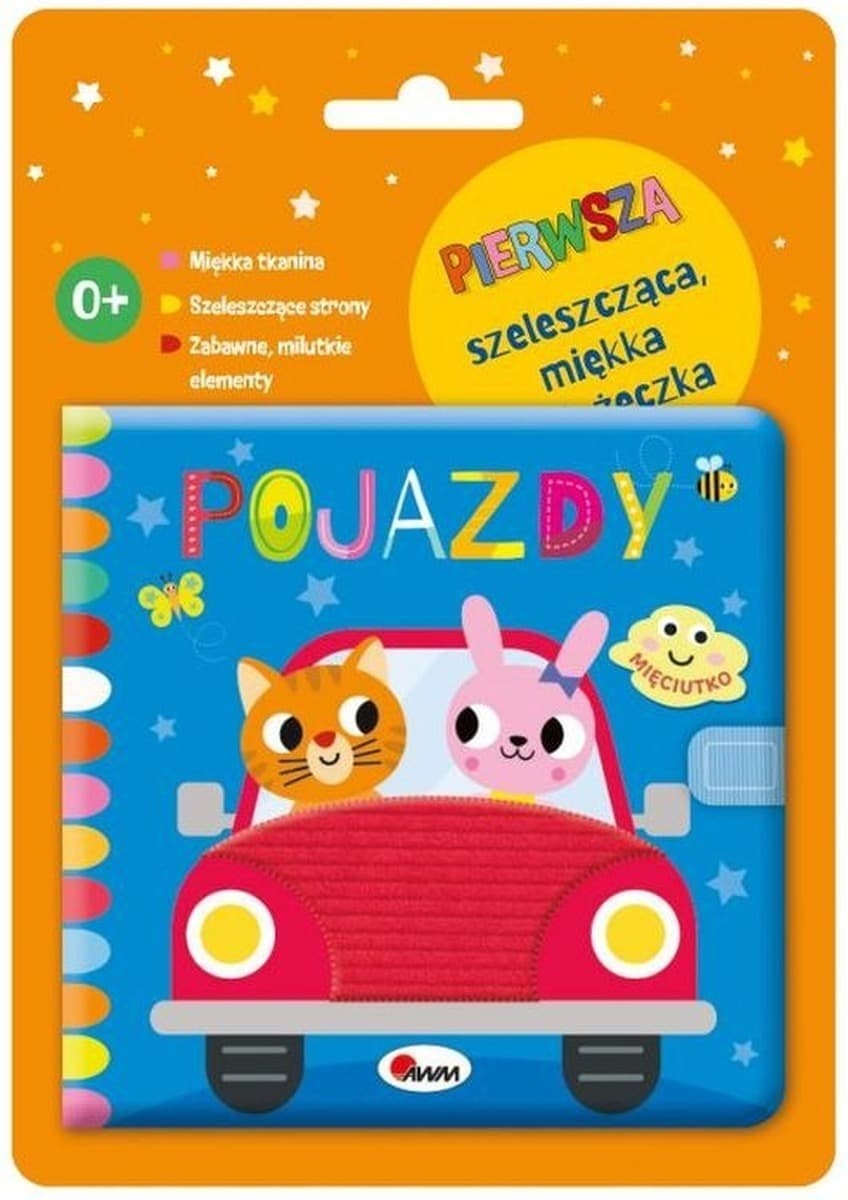 Pojazdy. Mięciutko (Szeleszcząca Okładka)