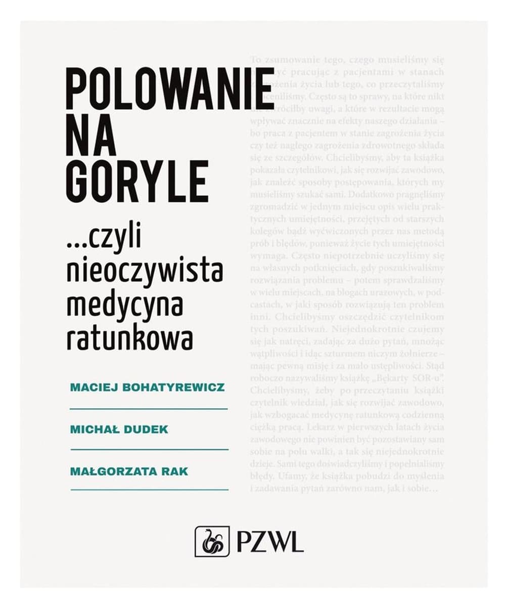 Polowanie na goryle - książka o medycynie ratunkowej PZWL