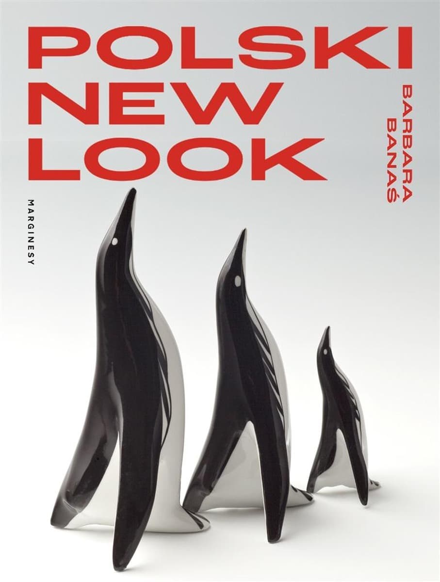 Polski new look - Design lat 50. i 60. XX wieku